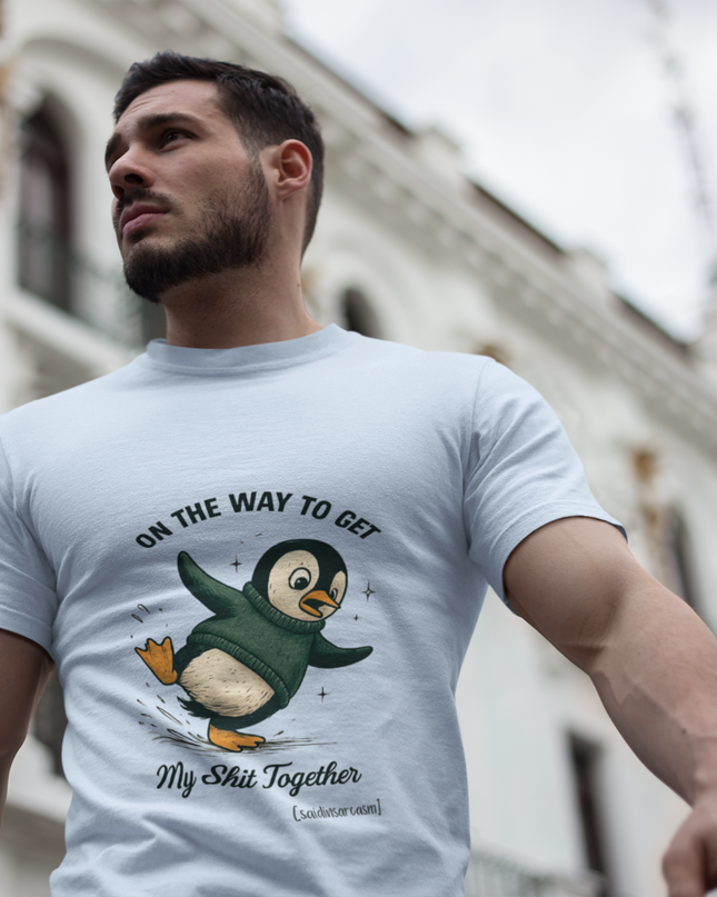 'On My Way ..... Sh*t Together' Shirt