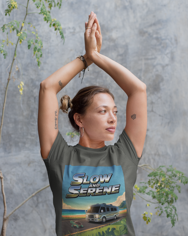 Slow and Serene — Road Trip RV T-Shirt