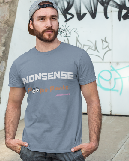 'Nonsense Poopie Pants' - Optimism Fueled, Nonsense Free-Playful Humor T-Shirt, Nonsense, Funny Gift for Kids, Unisex Casual Wear, Perfect for Birthdays, Parties, or Everyday Fun