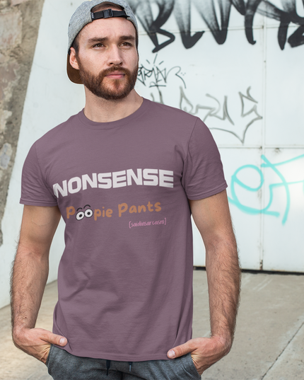 'Nonsense Poopie Pants' - Optimism Fueled, Nonsense Free-Playful Humor T-Shirt, Nonsense, Funny Gift for Kids, Unisex Casual Wear, Perfect for Birthdays, Parties, or Everyday Fun