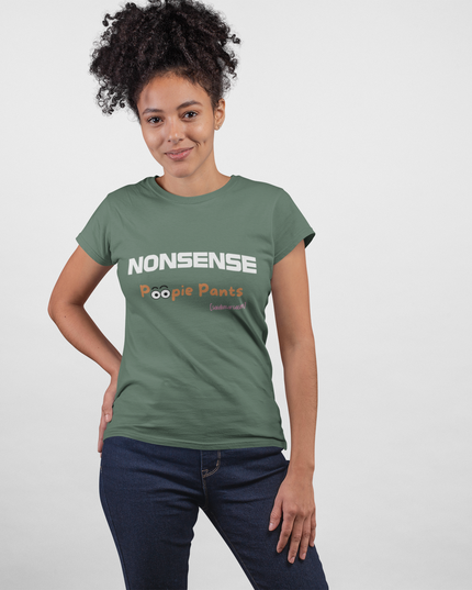 'Nonsense Poopie Pants' - Optimism Fueled, Nonsense Free-Playful Humor T-Shirt, Nonsense, Funny Gift for Kids, Unisex Casual Wear, Perfect for Birthdays, Parties, or Everyday Fun