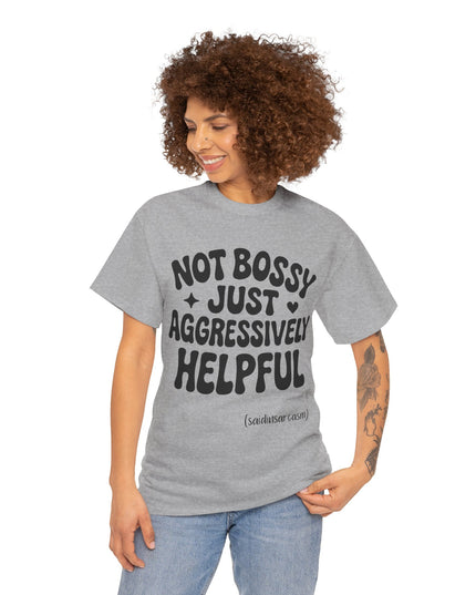 'Aggressively Helpful' Shirt