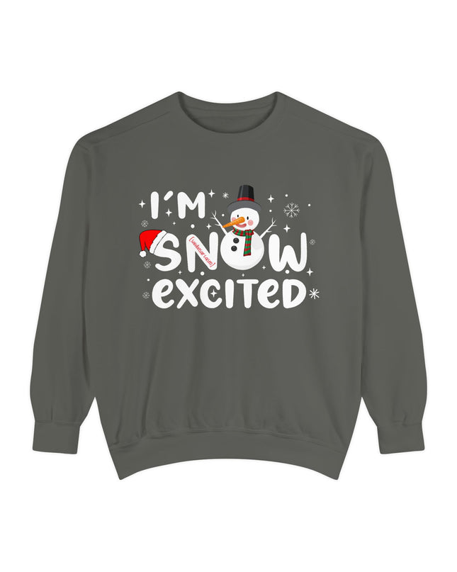 Holiday Sweatshirt — "I'm Snow Excited" Snowman Christmas Crewneck
