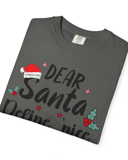 Dear Santa Define Nice Christmas T-Shirt