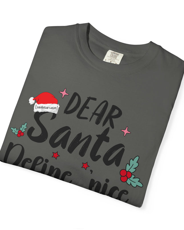 Dear Santa Define Nice Christmas T-Shirt