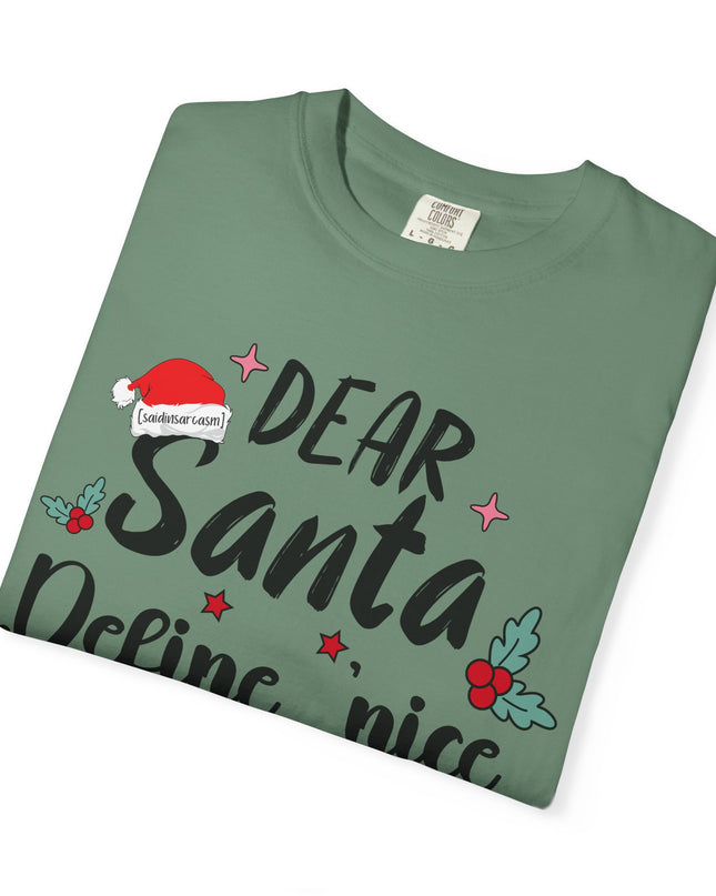 Dear Santa Define Nice Christmas T-Shirt