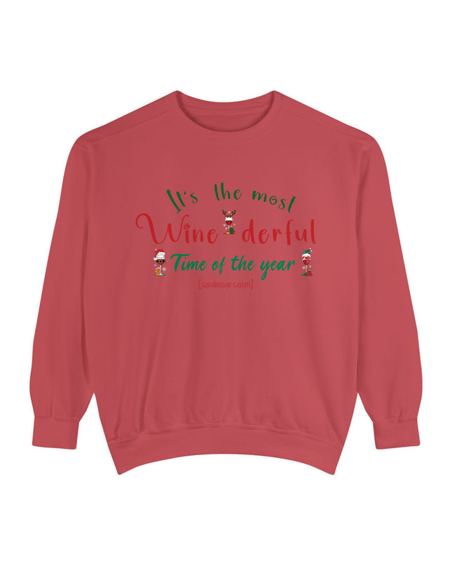 Wine-derful Time Sweatshirt — 'It's the Most Wine-derful Time of the Year' Holiday Sweatshirt