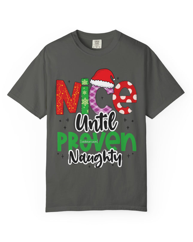 Nice Until Proven Naughty Christmas T-Shirt