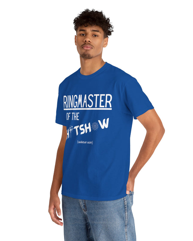 'Ringmaster of the Sh*tshow' Shirt