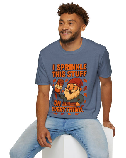 'I Sprinkle This Stuff On Everything Tee'- Funny Gnome Sarcastic T-shirt