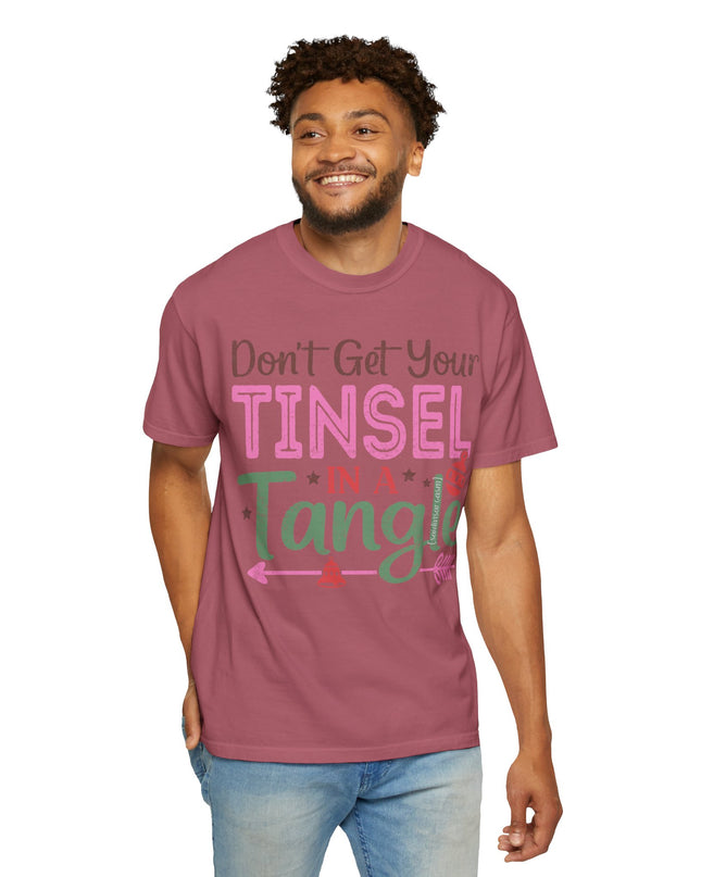 Holiday T-Shirt — "Don't Get Your Tinsel In A Tangle" Christmas Graphic Tee