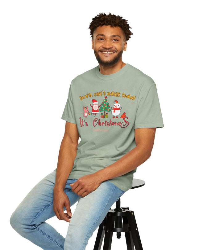 Christmas Graphic T-Shirt — "Sorry, can't adult today. It's Christmas" Holiday Tee
