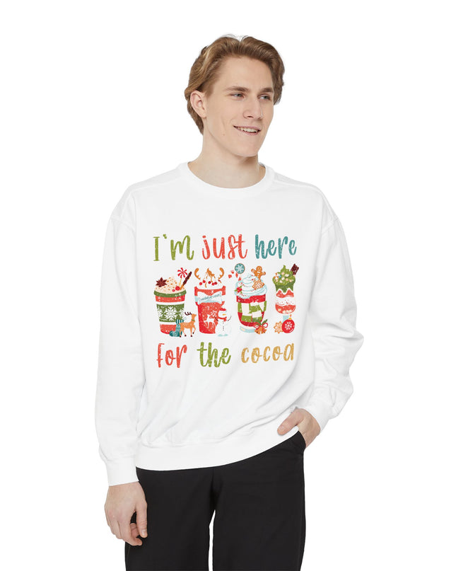 Holiday Sweatshirt - "I'm Just Here for the Cocoa" Christmas Cocoa Crewneck
