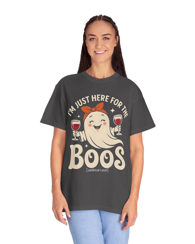 'I'm just here for the Boos' Shirt
