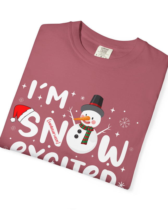 I'm Snow Excited Snowman T-Shirt
