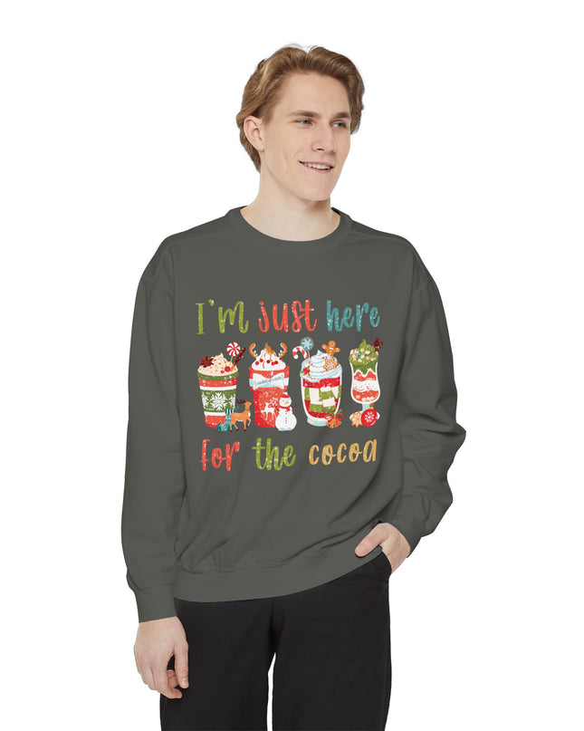 Holiday Sweatshirt - "I'm Just Here for the Cocoa" Christmas Cocoa Crewneck