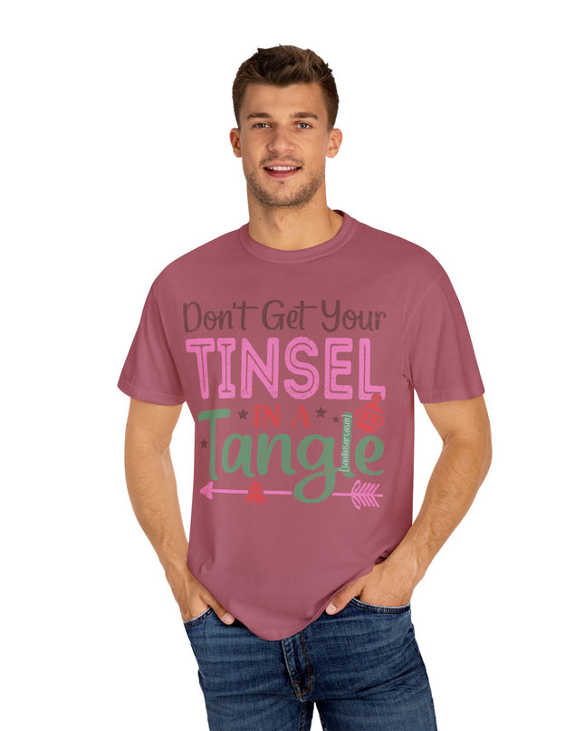 Holiday T-Shirt — "Don't Get Your Tinsel In A Tangle" Christmas Graphic Tee