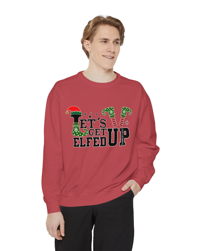 'Let's Get Elfed Up' Sweatshirt - Funny Christmas Holiday Pullover