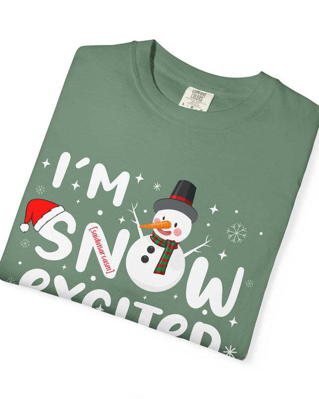 I'm Snow Excited Snowman T-Shirt