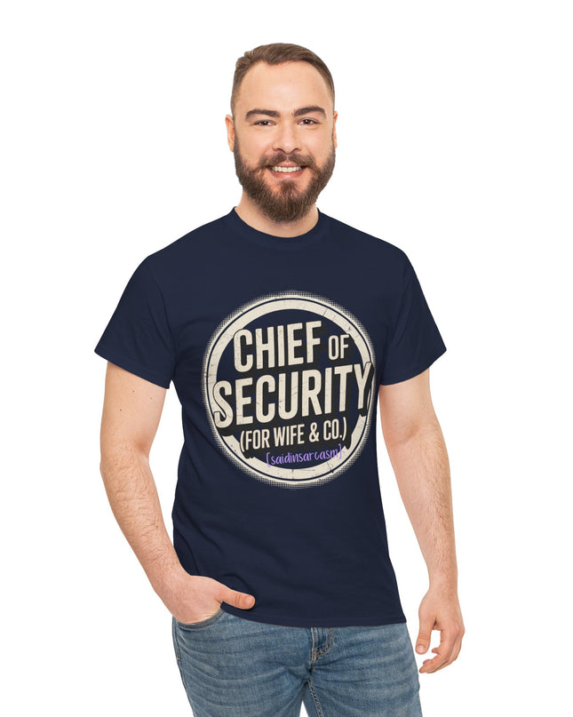 'Chief of Security' Unisex Tee - Funny Gift for Husband, Great for Father's Day, Casual Tee, Couples Apparel, Everyday Wear