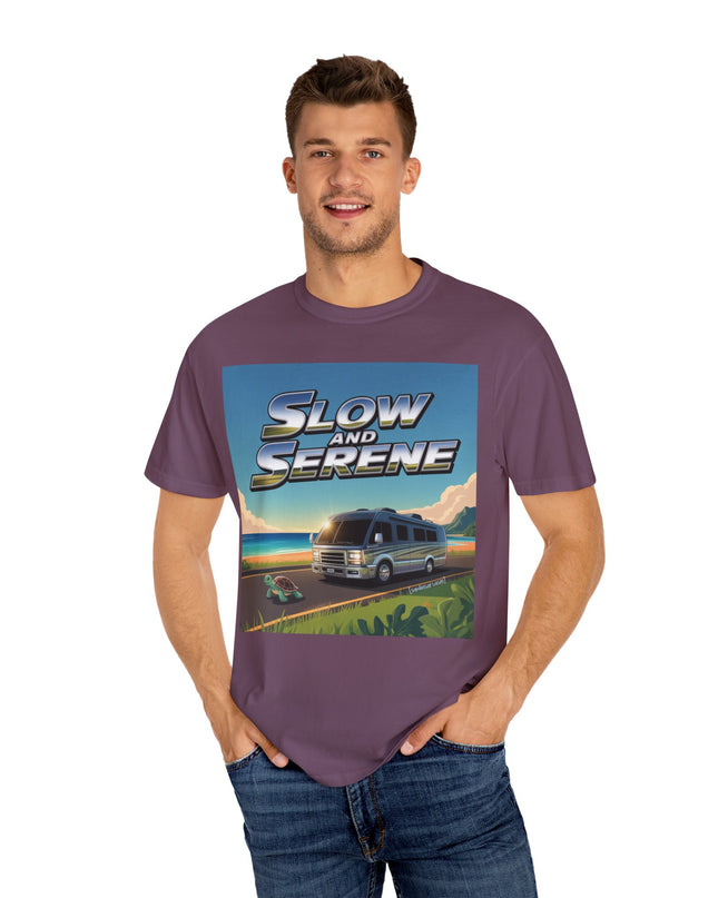 Slow and Serene — Road Trip RV T-Shirt