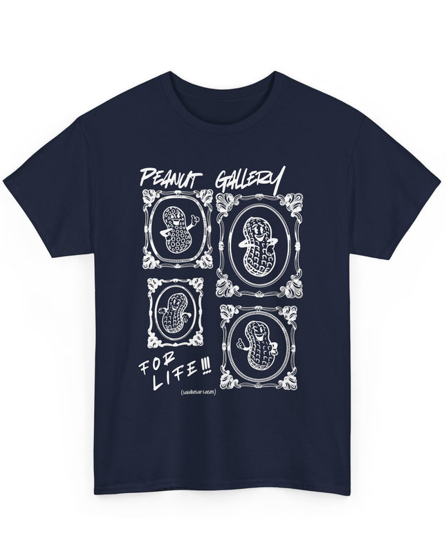 'Peanut Gallery for Life' Shirt