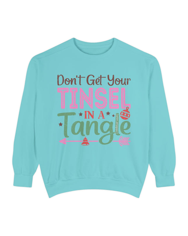 Christmas Sweatshirt — "Don't Get Your Tinsel in a Tangle" Holiday Crewneck