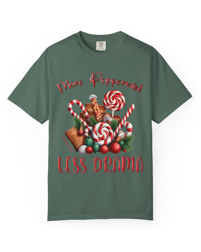 Peppermint Candy Christmas T-Shirt — "More Peppermint, Less Drama" Holiday Tee