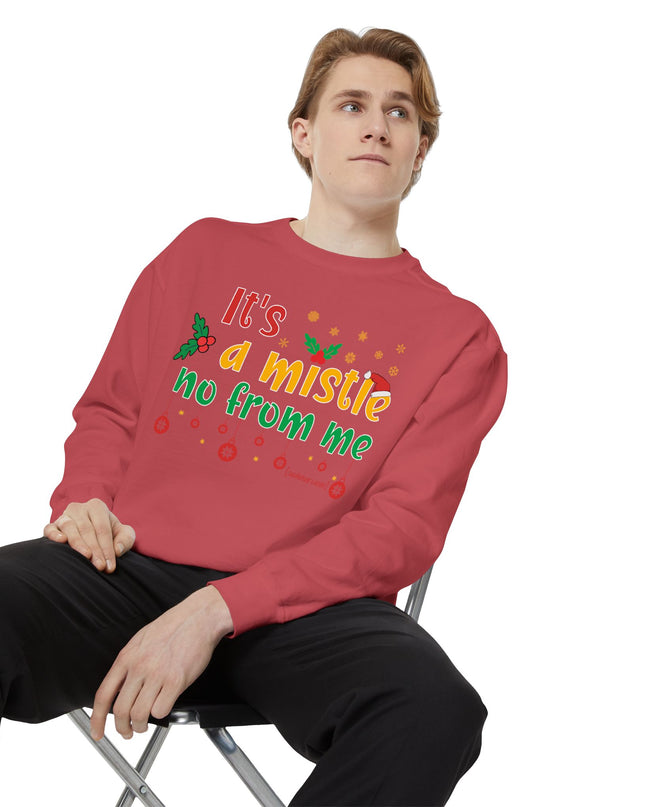 Holiday Sweatshirt — "It’s a Mistle(no) From Me" Christmas Sweater