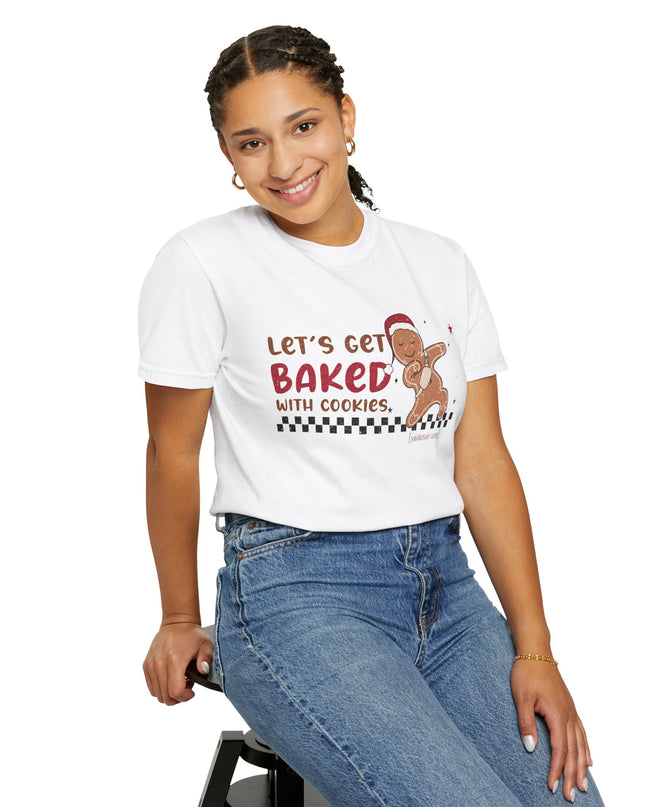 Let's Get Baked with Cookies T-Shirt — Funny Gingerbread Holiday Tee