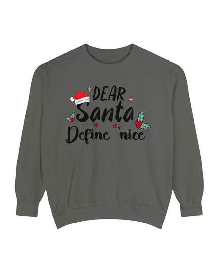 "Dear Santa Define 'Nice'" Holiday Graphic Crewneck