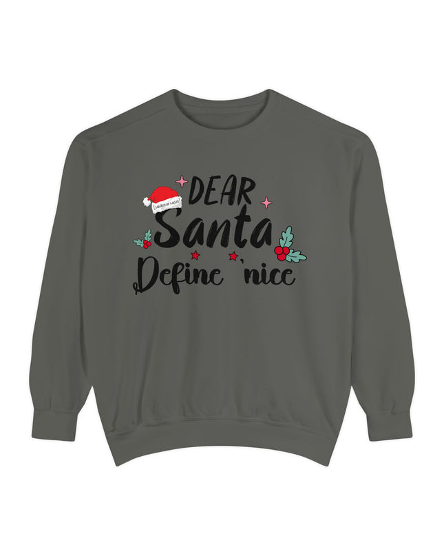 "Dear Santa Define 'Nice'" Holiday Graphic Crewneck