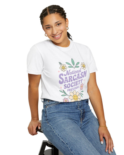 'National Sarcasm Society President' Funny Graphic T-Shirt