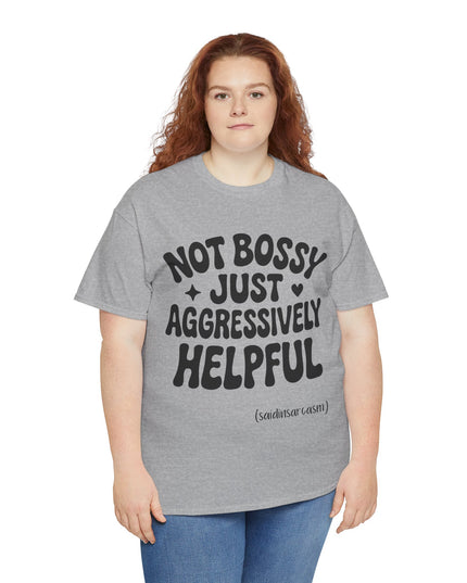 'Aggressively Helpful' Shirt