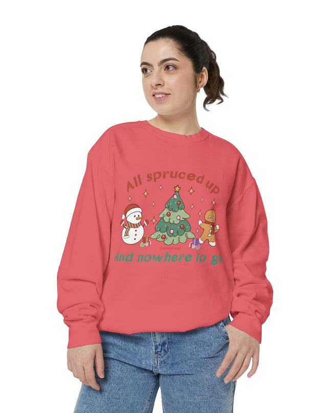 'All Spruced up and Nowhere to Go' - Holiday crewneck
