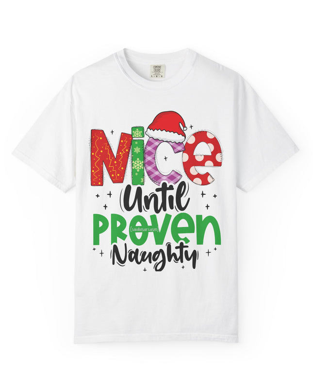 Nice Until Proven Naughty Christmas T-Shirt