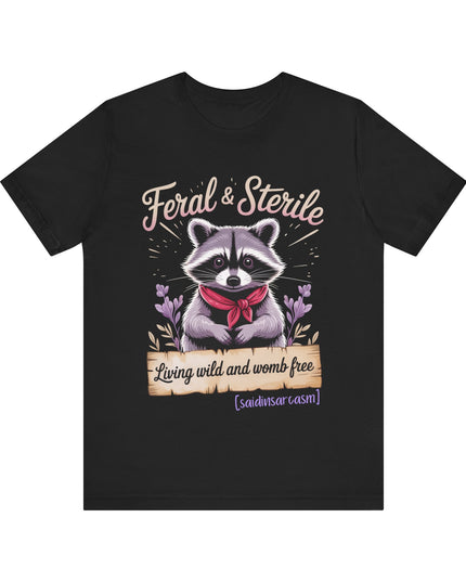 'Feral & Sterile' Raccoon Tee