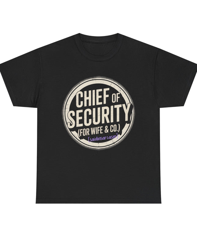 'Chief of Security' Unisex Tee - Funny Gift for Husband, Great for Father's Day, Casual Tee, Couples Apparel, Everyday Wear