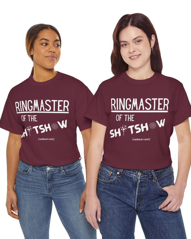 'Ringmaster of the Sh*tshow' Shirt