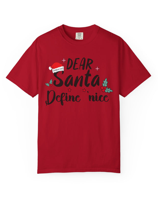 Dear Santa Define Nice Christmas T-Shirt