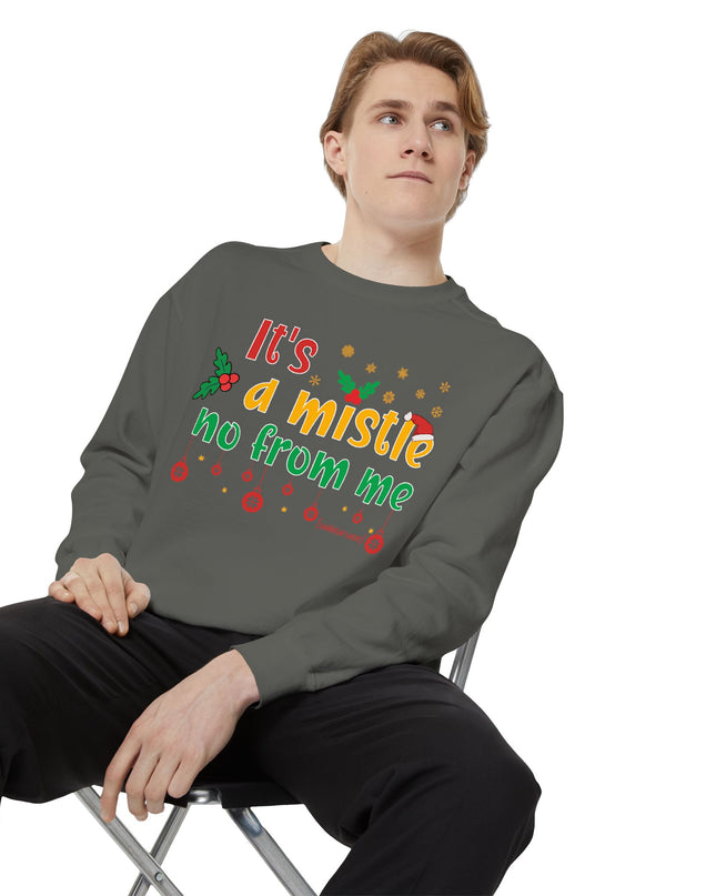 Holiday Sweatshirt — "It’s a Mistle(no) From Me" Christmas Sweater