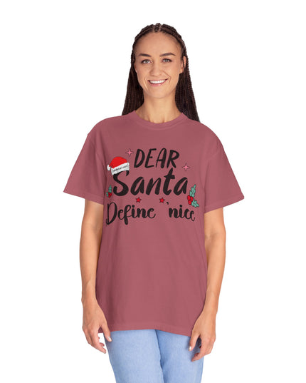 Dear Santa Define Nice Christmas T-Shirt