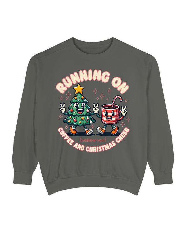 Running On Coffee & Christmas Cheer Sweat Shirt