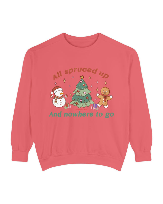'All Spruced up and Nowhere to Go' - Holiday crewneck