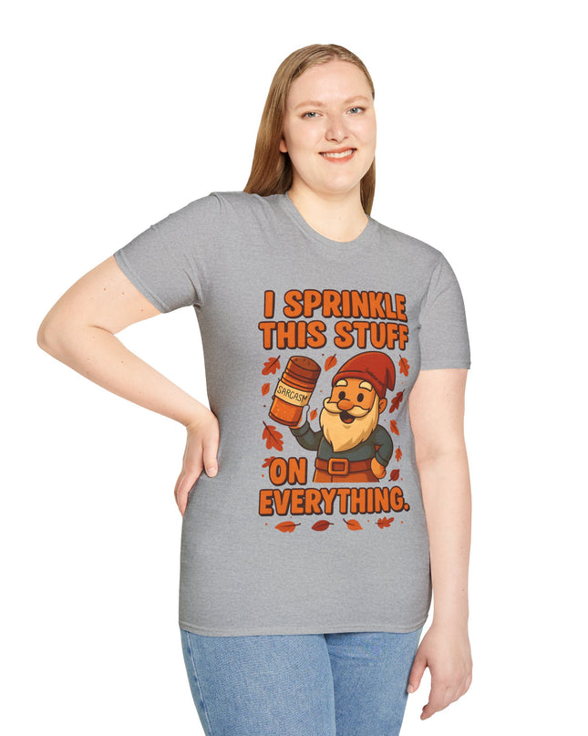 'I Sprinkle This Stuff On Everything Tee'- Funny Gnome Sarcastic T-shirt