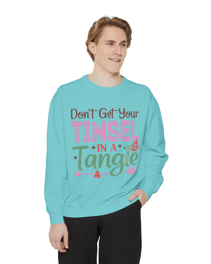 Christmas Sweatshirt — "Don't Get Your Tinsel in a Tangle" Holiday Crewneck