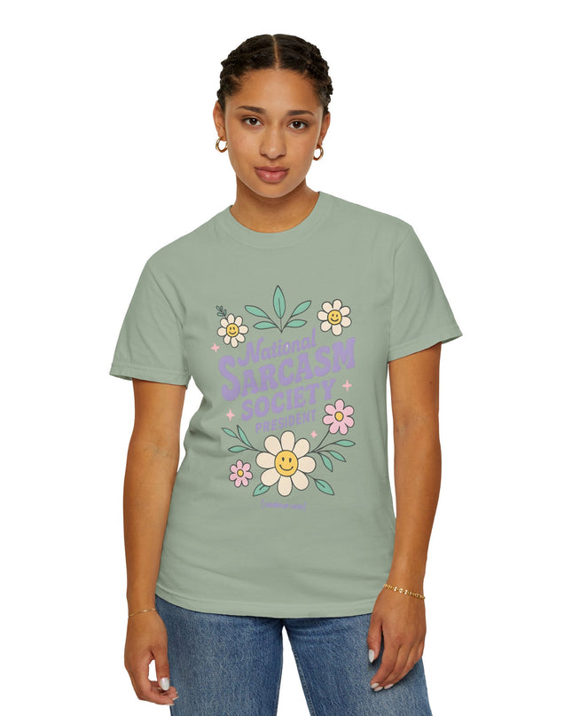 'National Sarcasm Society President' Funny Graphic T-Shirt