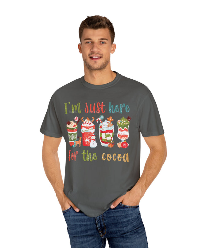 Holiday Cocoa T‑Shirt — "I'm Just Here for the Cocoa" Christmas Hot Chocolate Tee