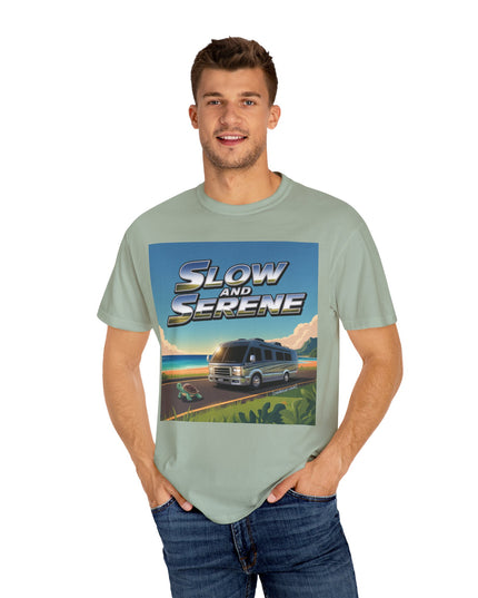 Slow and Serene — Road Trip RV T-Shirt