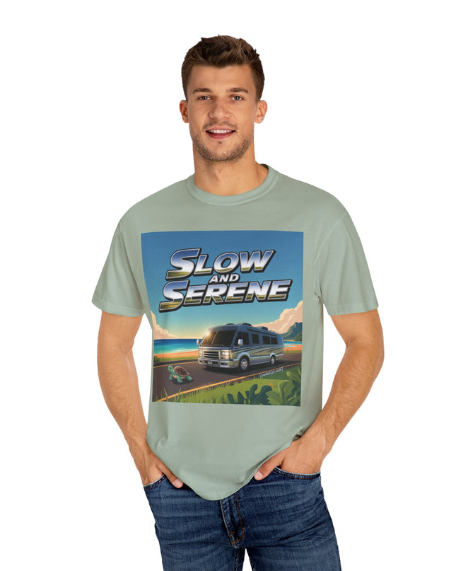 Slow and Serene — Road Trip RV T-Shirt